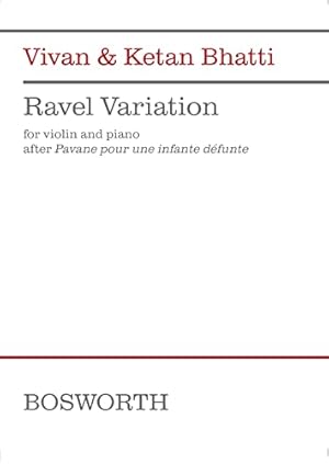 Seller image for Ravel Variation (after Pavane pour une infante d©funte) by Bhatti, Vivian [Paperback ] for sale by booksXpress