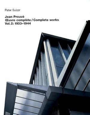 Imagen del vendedor de Jean Prouv © - Oeuvre compl ¨te / Complete Works (Jean Prouve: Complete Works) by Peter Sulzer [Paperback ] a la venta por booksXpress