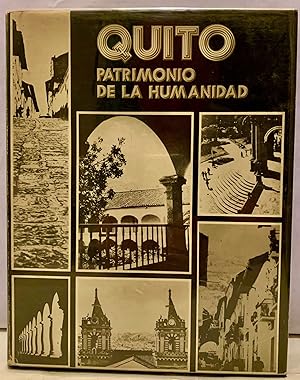Quito Eterno; La ciudad ayer y hoy