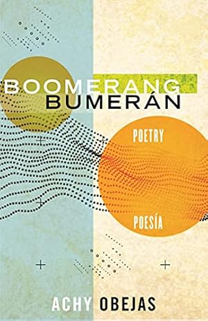 Seller image for Boomerang / Bumer¡n: Poetry / Poes­a (Raised Voices) by Obejas, Achy [Paperback ] for sale by booksXpress