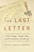 Seller image for The Last Letter: A Father's Struggle, a Daughter's Quest, and the Long Shadow of the Holocaust (Legacies of War) [Soft Cover ] for sale by booksXpress