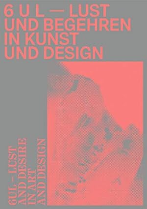 Imagen del vendedor de 6UL: Lust and Desire in Art and Design by Meyer, Clemens [Hardcover ] a la venta por booksXpress