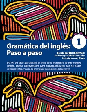 Seller image for Gram¡tica del ingl©s: Paso a paso 1 (Spanish Edition) by Weal, Elizabeth [Paperback ] for sale by booksXpress