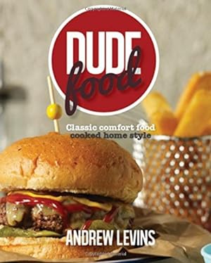 Seller image for Dude Food by Levins, Andrew [Hardcover ] for sale by booksXpress