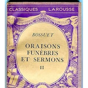 Bild des Verkufers fr Oraisons funbres et sermons 1 Bossuet 2021-2017 Larousse Be XX zum Verkauf von Des livres et nous