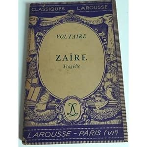 Image du vendeur pour Zaire Voltaire 2021-2001 Larousse TBE 1938 mis en vente par Des livres et nous