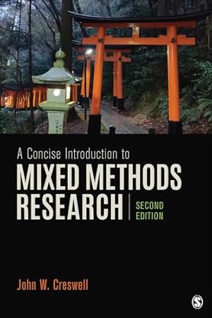 Immagine del venditore per A Concise Introduction to Mixed Methods Research by Creswell, John W. [Paperback ] venduto da booksXpress