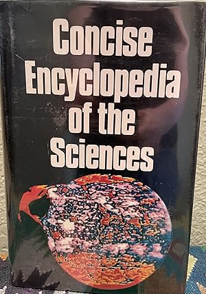 Concise Encyclopedia of the Sciences
