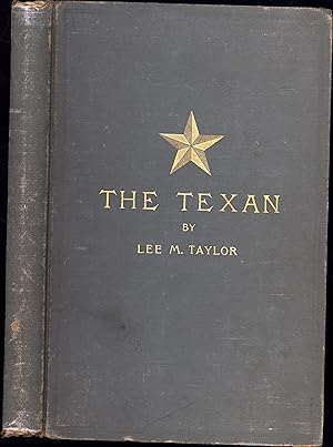 The Texan (WITH 5 PARAGRAPHS EXCISED FROM PP. 172-173, AS USUAL, BUT COMPLETE TEXT LAID IN, PROVI...