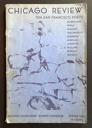 Image du vendeur pour Chicago Review, Volume 12, Number 1 (Spring 1958) - contains a selection from Naked Lunch by William S. Burroughs - Philip Lamantia copy mis en vente par Philip Smith, Bookseller