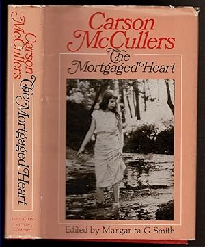 Seller image for THE MORTGAGED HEART for sale by Circle City Books