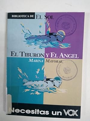 Imagen del vendedor de El tiburn y el ngel a la venta por Libros Ambig