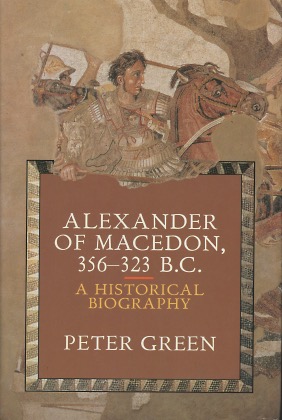 Seller image for Alexander of Macedon, 356-323 B.C.: A Historical Biography for sale by Kenneth A. Himber