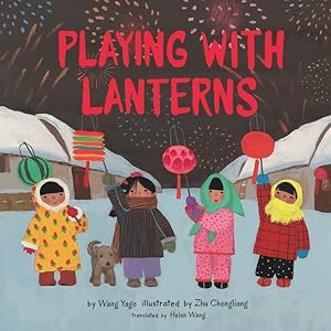 Seller image for Playing With Lanterns for sale by GreatBookPrices