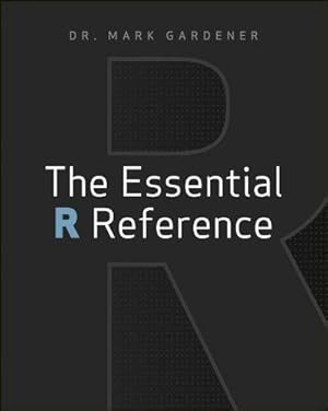 Imagen del vendedor de The Essential R Reference by Gardener, Mark ( AUTHOR ) Nov-16-2012 Paperback a la venta por WeBuyBooks