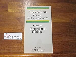 Immagine del venditore per Cioran jadis et nagure Entretien a Tbingen venduto da Antiquariat im Kaiserviertel | Wimbauer Buchversand