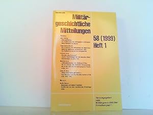 Seller image for Militrgeschichtliche Mitteilungen. - 58 - Heft 1 / 1999. for sale by Antiquariat Ehbrecht - Preis inkl. MwSt.