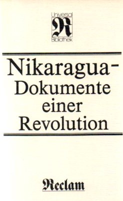 Nikaragua - Dokumente einer Revolution.