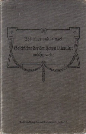 Seller image for Geschichte der deutschen Literatur mit einem Abri der Geschichte der deutschen Sprache, nebst Metrik und Poetik. for sale by Auf Buchfhlung