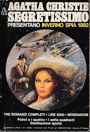 Image du vendeur pour INVERNO SPIA 1982 - AGATHA CHRISTIE: POIROT E I QUATTRO - I SETTE QUADRANTI - DESTINAZIONE IGNOTA - Supplemento a Flash n. 21 mis en vente par Laboratorio del libro