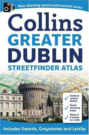 Bild des Verkufers fr Greater Dublin Streetfinder Atlas (Collins Greater Dublin Streetfinder Atlas) zum Verkauf von WeBuyBooks