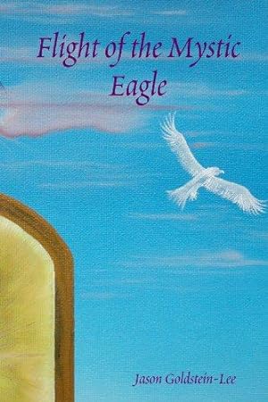 Immagine del venditore per Flight of the Mystic Eagle venduto da WeBuyBooks