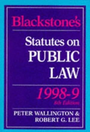 Immagine del venditore per Blackstone's Statutes on Public Law (Blackstone's Statute Books) venduto da WeBuyBooks