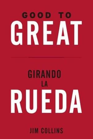 Seller image for Good to Great + Girando la Rueda (Estuche). (Good to Great and Turning the Flywheel Slip Case, Spanish Edition) by Collins, Jim [Paperback ] for sale by booksXpress