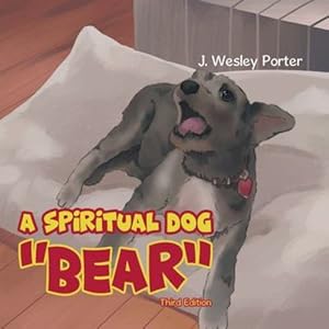 Seller image for A Spiritual Dog Bear by Porter, Jason [Paperback ] for sale by booksXpress