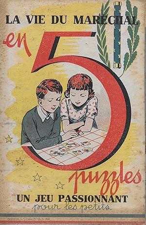 La vie du Maréchal en 5 puzzles. Un jeu passionnant pour les enfants.