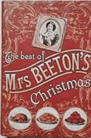 Seller image for The Best of Mrs Beeton's Christmas for sale by Alpha 2 Omega Books BA