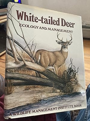White-Tailed Deer: Ecology and Management