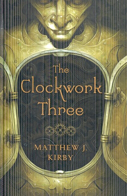 Seller image for The Clockwork Three for sale by The Book Faerie