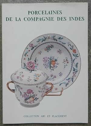 Porcelaines de la Compagnie des Indes.