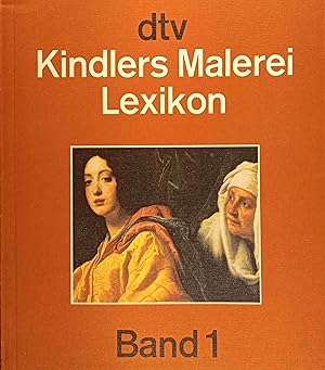 Kindlers Malerei-Lexikon im dtv : in 15 Bd. Hrsg.: Kurt Fassmann. Bearb.: Wilhelm Rüdiger / dtv ;...