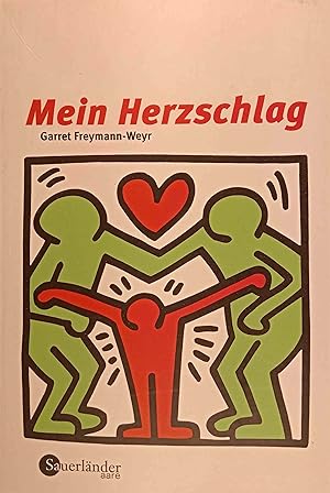 Seller image for Mein Herzschlag. Aus dem amerikan. Engl. von Ilse Rothfuss for sale by Logo Books Buch-Antiquariat