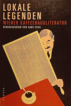 Bild des Verkufers fr Lokale Legenden : Wiener Kaffeehausliteratur. hrsg. von Hans Veigl zum Verkauf von Logo Books Buch-Antiquariat