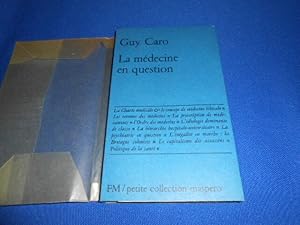 La médecine en question