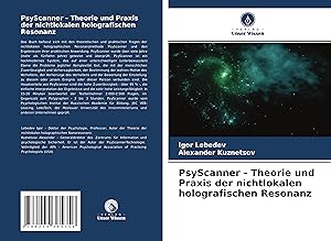 Seller image for PsyScanner - Theorie und Praxis der nichtlokalen holografischen Resonanz for sale by moluna