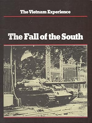 Bild des Verkufers fr The Fall of the South (Vietnam Experience) zum Verkauf von Warren Hahn