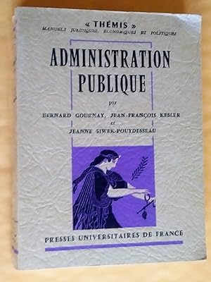 Image du vendeur pour ADMINISTRATION PUBLIQUE mis en vente par Claudine Bouvier