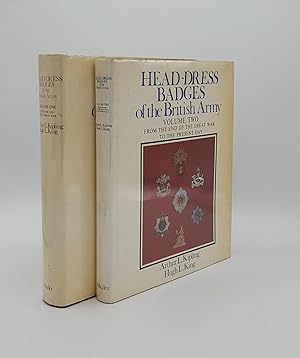 Bild des Verkufers fr HEAD-DRESS BADGES OF THE BRITISH ARMY Volume One Up to the End of the Great War [&] Volume II From the End of the Great War to the Present Day zum Verkauf von Rothwell & Dunworth (ABA, ILAB)