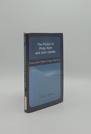 Seller image for THE FICTION OF PHILIP ROTH AND JOHN UPDIKE for sale by Rothwell & Dunworth (ABA, ILAB)