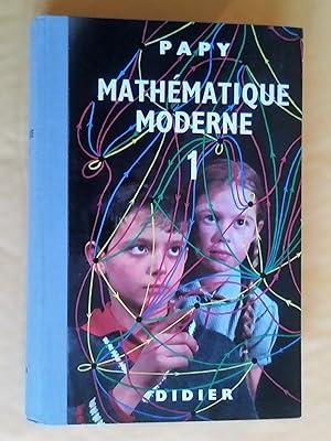 Imagen del vendedor de Mathmatique moderne, tome 1, 4e dition a la venta por Claudine Bouvier