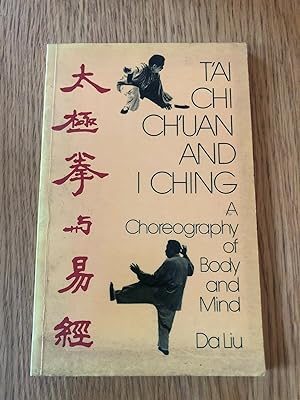 Seller image for T'AI CHI CH'UAN AND I CHING for sale by Happyfish Books