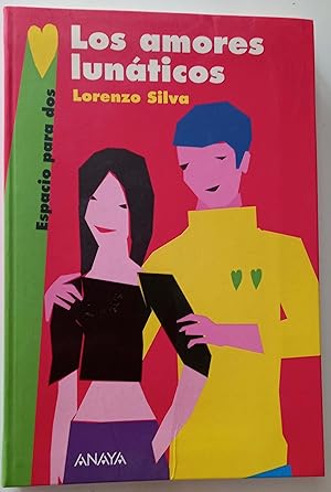 Seller image for Los amores lunticos for sale by Librera Salvalibros Express