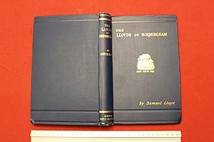 The Lloyds of Birmingham with some account of the founding of Lloyds Bank. Second edition