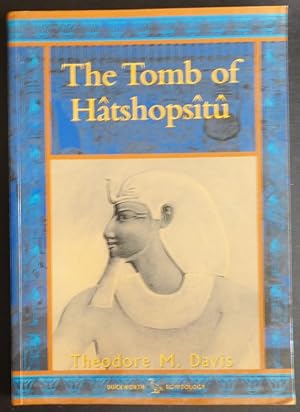 Seller image for The Tomb of Hatshopsitu for sale by Jeff Irwin Books