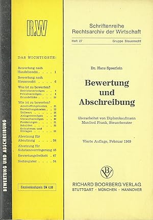 Bild des Verkufers fr Schriftenreihe Rechtsarchiv der Wirtschaft RdW, Gruppe Steuerrecht; Heft 27; Bewertung und Abschreibung zum Verkauf von Bcherhandel-im-Netz/Versandantiquariat