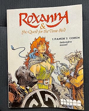 Seller image for Roxanna and the Quest for the Time Bird: 1. Ramor's Conch for sale by CKR Inc.